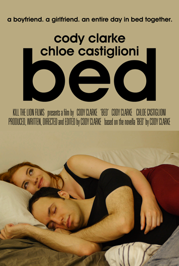Bed: A Feature Film by Cody Clarke