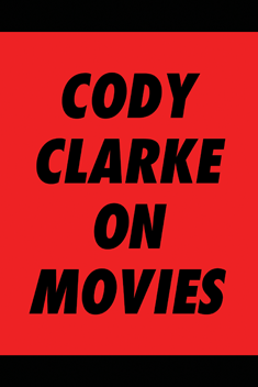 Cody Clarke On Movies