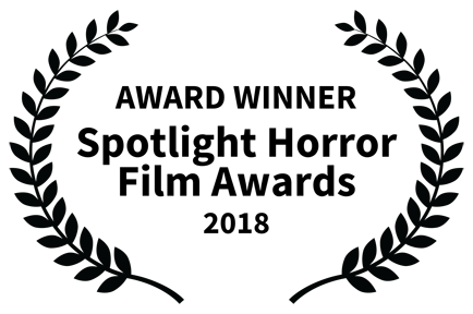 Award Winnner, Spotlight Horror Film Awards, 2018